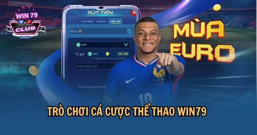 Cá cược thể thao sôi động cùng WIN79